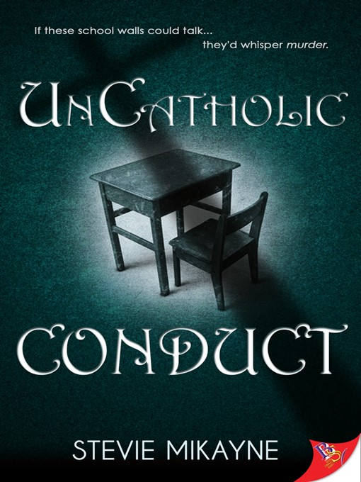 Title details for UnCatholic Conduct by Stevie Mikayne - Available